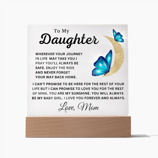 To My Daughter - Forever And Always - Acrylic Square Plaque