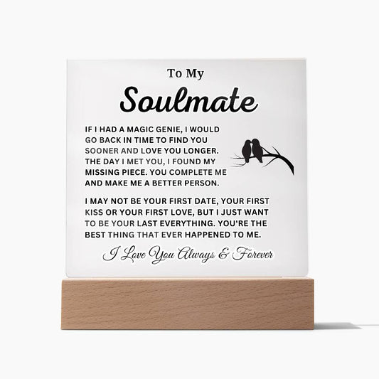 To My Soulmate - Missing Piece - Acrylic Square Plaque