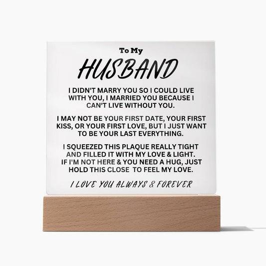 To My Husband - Always & Forever - Acrylic Square Plaque