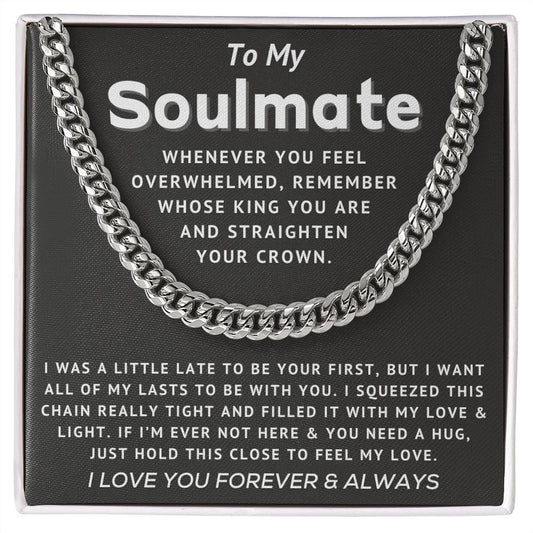 Soulmate - Straighten Your Crown - Cuban Link Chain