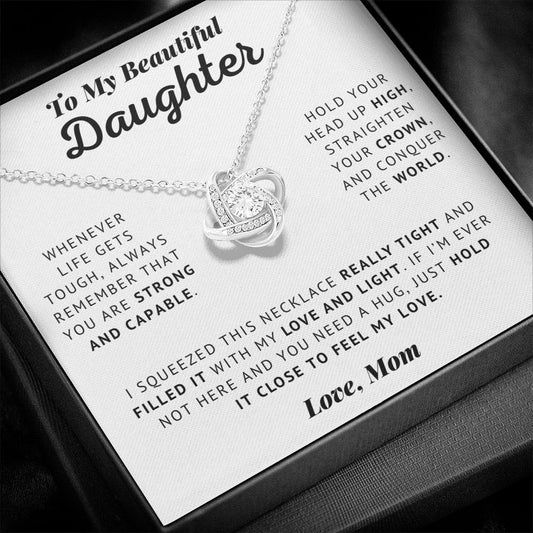 To My Beautiful Daughter - Straighten Your Crown - Love Knot Necklace
