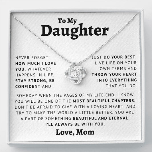 Daughter - I'll Always Be With You - Love Knot Necklace