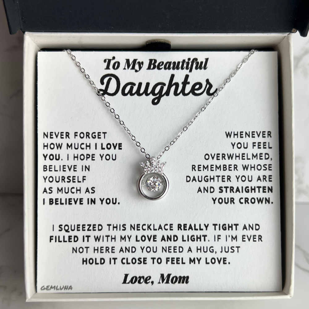 To My Daughter - Believe In Yourself - Silver Crown Necklace