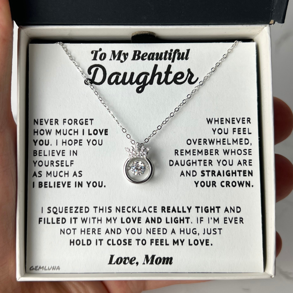 To My Daughter - Believe In Yourself - Silver Crown Necklace