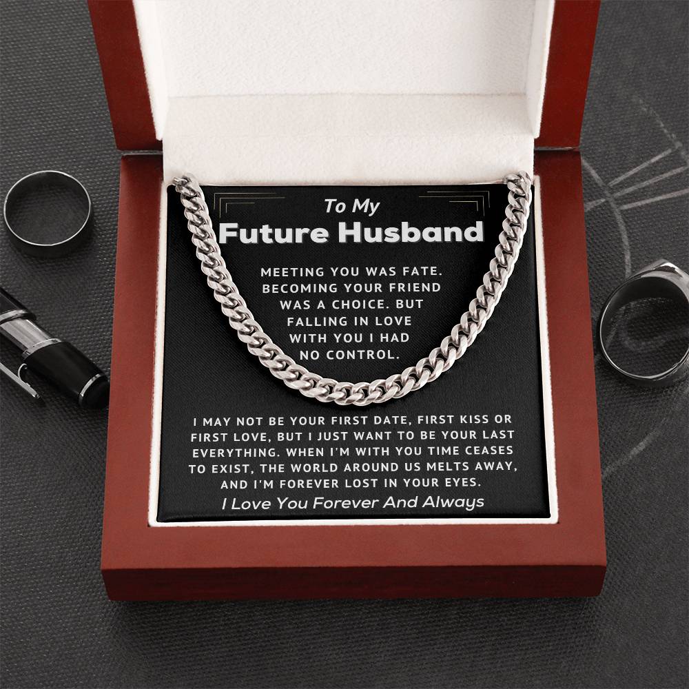 To My Future Husband - Always & Forever - Cuban Link Chain