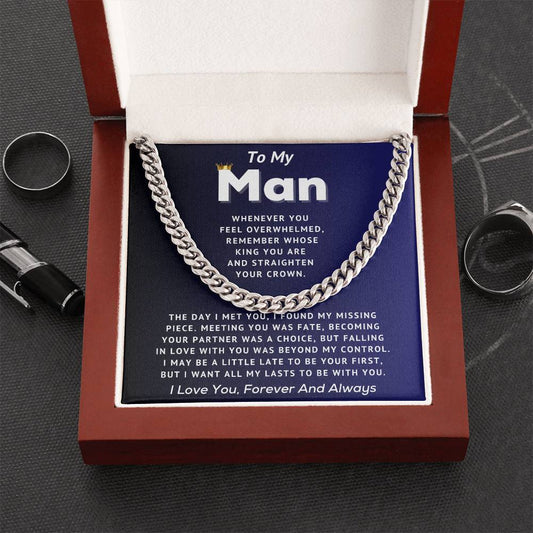 To My Man - Straighten Your Crown - Cuban Link Chain