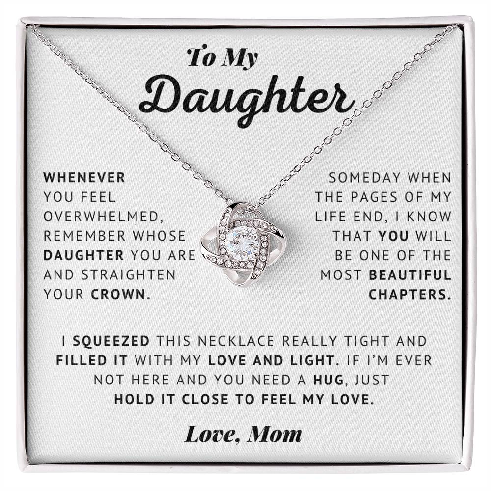 Daughter - Straighten Your Crown - Love Knot Necklace