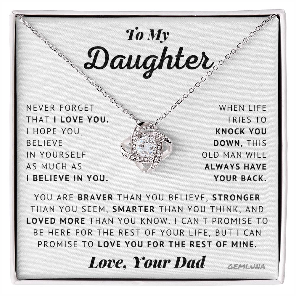 To My Daughter - I Believe In You - Love Knot Necklace