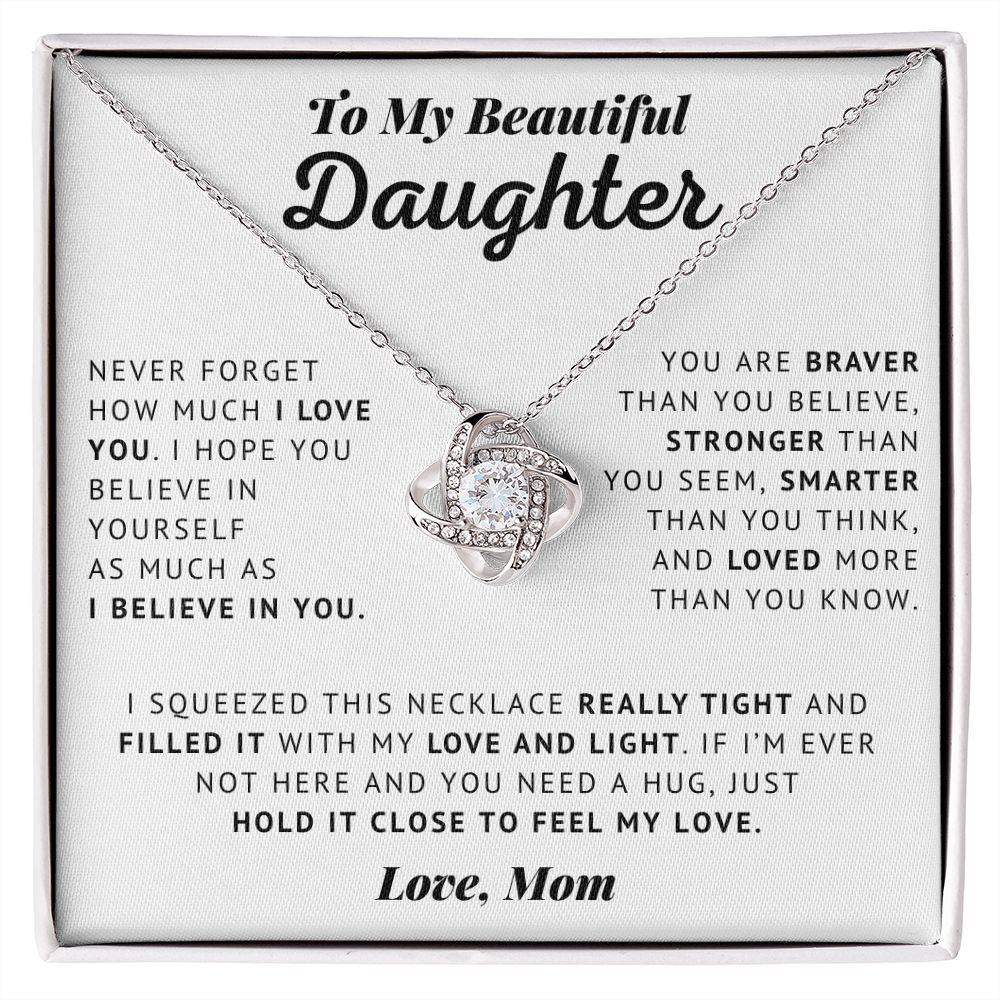 To My Beautiful Daughter - Love And Light - Love Knot Necklace