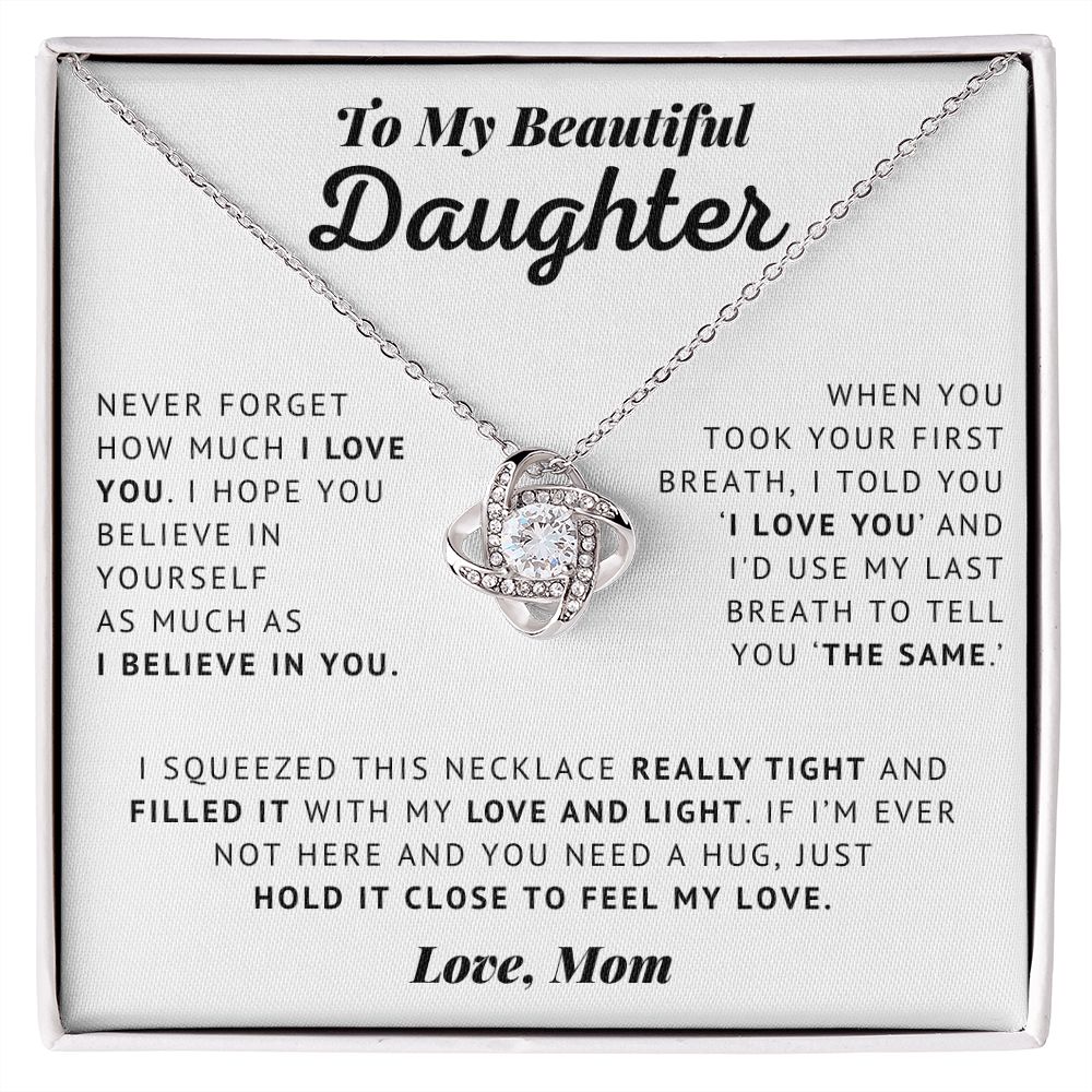 To My Beautiful Daughter - Straighten Your Crown - Love Knot Necklace