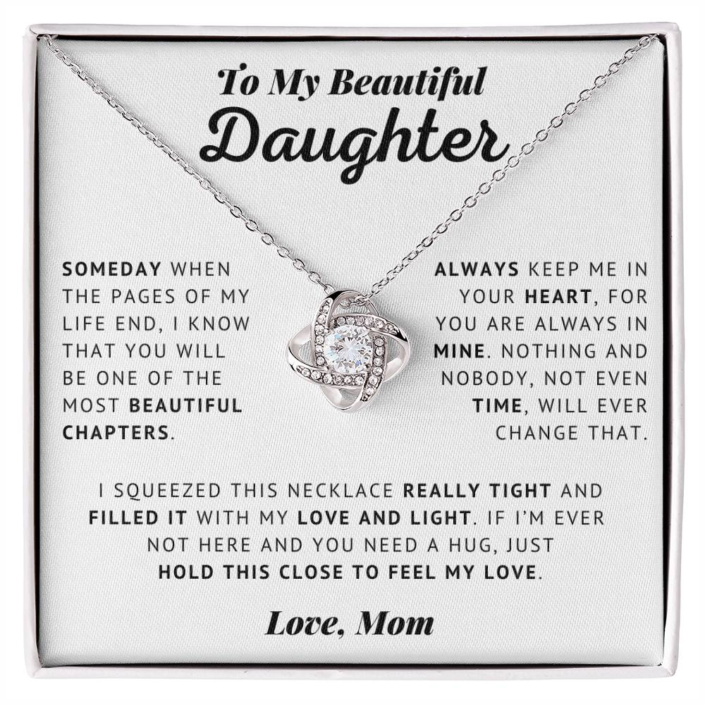 To My Beautiful Daughter - Love And Light - Love Knot Necklace