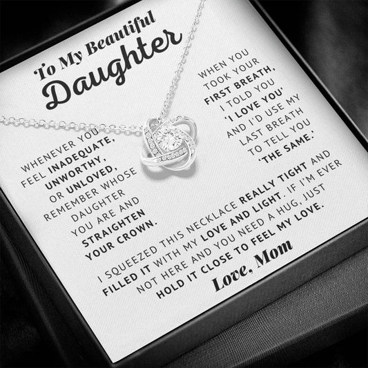 To My Beautiful Daughter - Straighten Your Crown - Love Knot Necklace