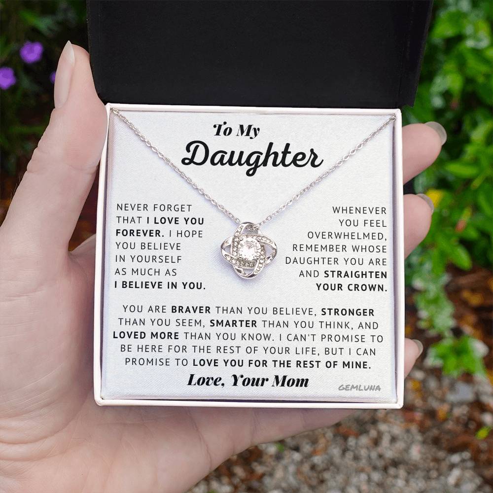 To My Daughter - I Believe In You - Love Knot Necklace