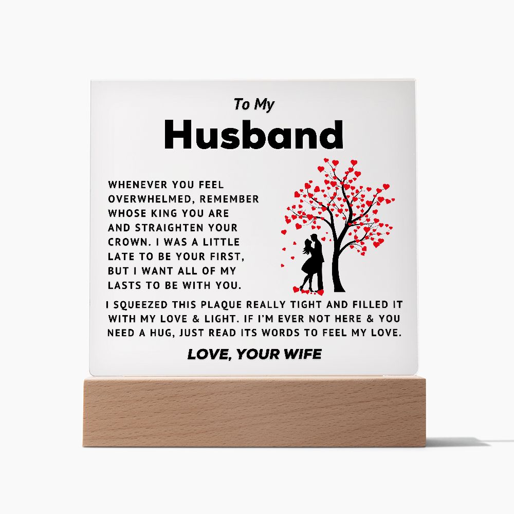 To My Husband - Straighten Your Crown - Acrylic Square Plaque