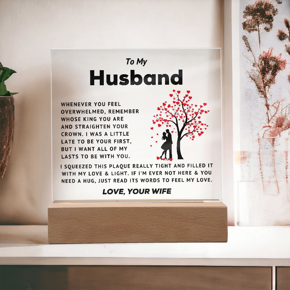 To My Husband - Straighten Your Crown - Acrylic Square Plaque