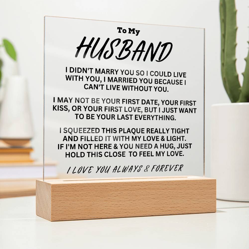 To My Husband - Always & Forever - Acrylic Square Plaque