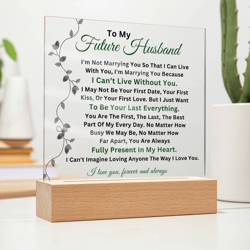 To My Future Husband - Soulmate  - Acrylic Square Plaque