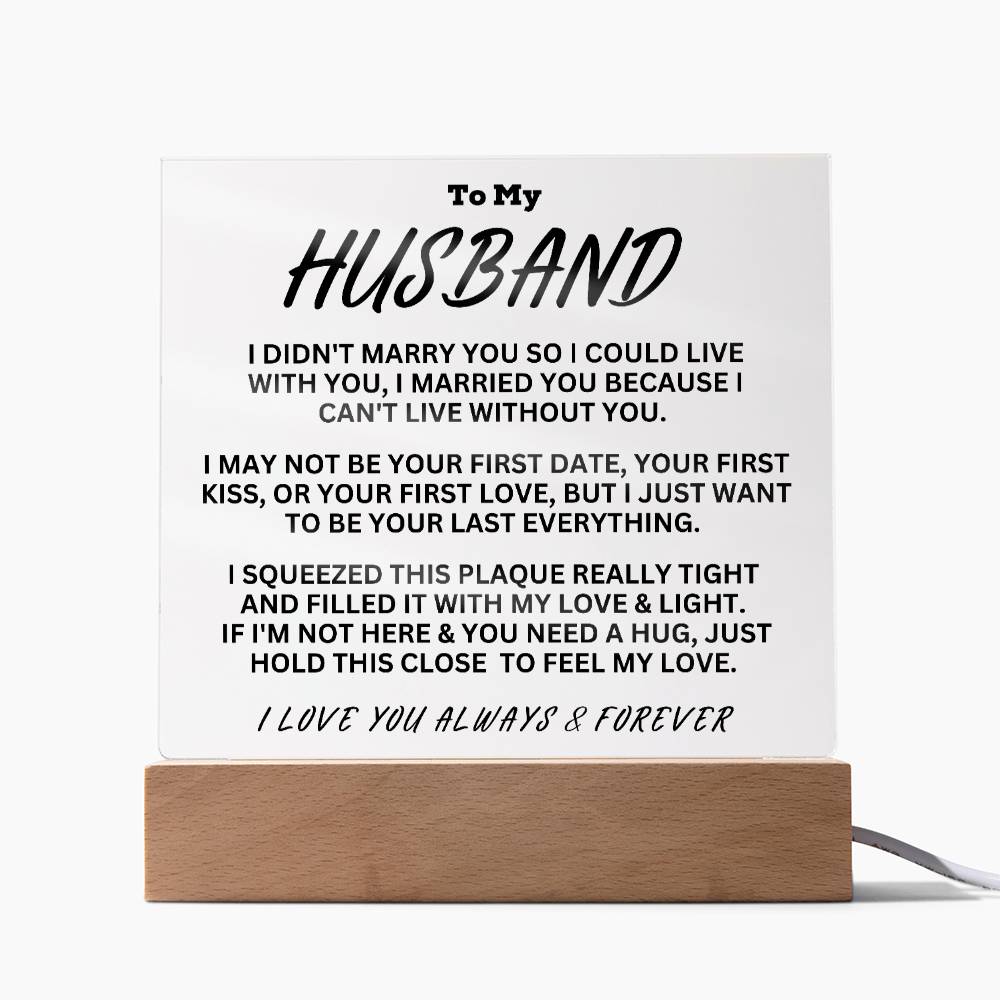 To My Husband - Always & Forever - Acrylic Square Plaque