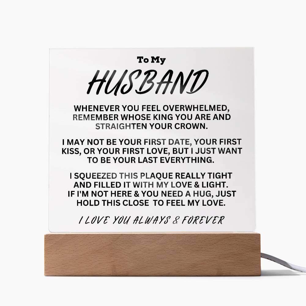 To My Husband - Straighten Your Crown - Acrylic Square Plaque