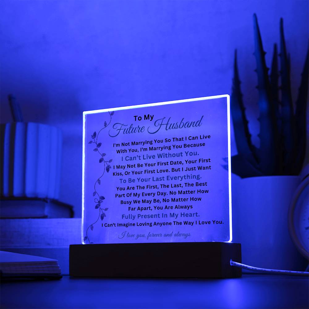 To My Future Husband - Soulmate  - Acrylic Square Plaque