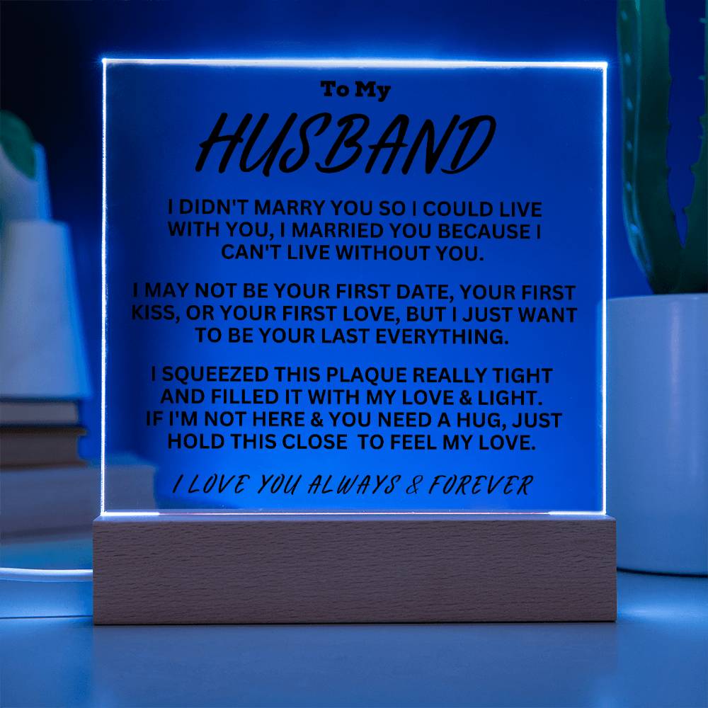 To My Husband - Always & Forever - Acrylic Square Plaque