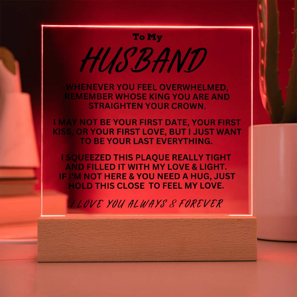 To My Husband - Straighten Your Crown - Acrylic Square Plaque