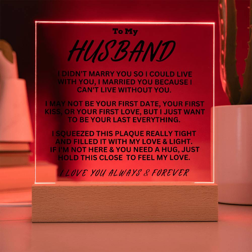 To My Husband - Always & Forever - Acrylic Square Plaque